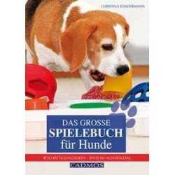 Das große Spielebuch für Hunde, Christina Sondermann